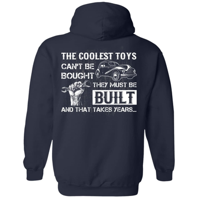 Coolest Toys Can't Be Bought They Must Be Built-T-Shirt & Hoodie-Pullover Hoodie-Navy