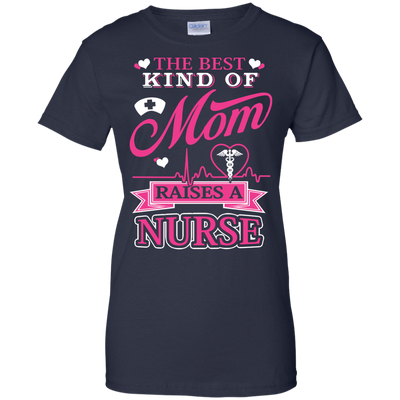 The Best Kind Of Mom Raises A Nurse-T-Shirt & Hoodie-Women's T-Shirt-Navy