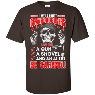 I HAVE TWO PRETTY GRANDDAUGHTERS-T-Shirt & Hoodie-Classic T-Shirt-Dark Chocolate