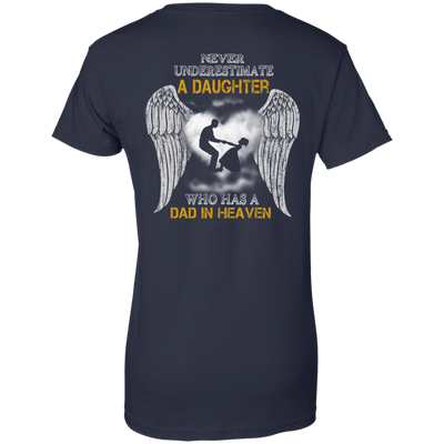 Never Underestimate A Daughter Who Has A Dad In Heaven-T-Shirt & Hoodie-Women's T-Shirt-Navy