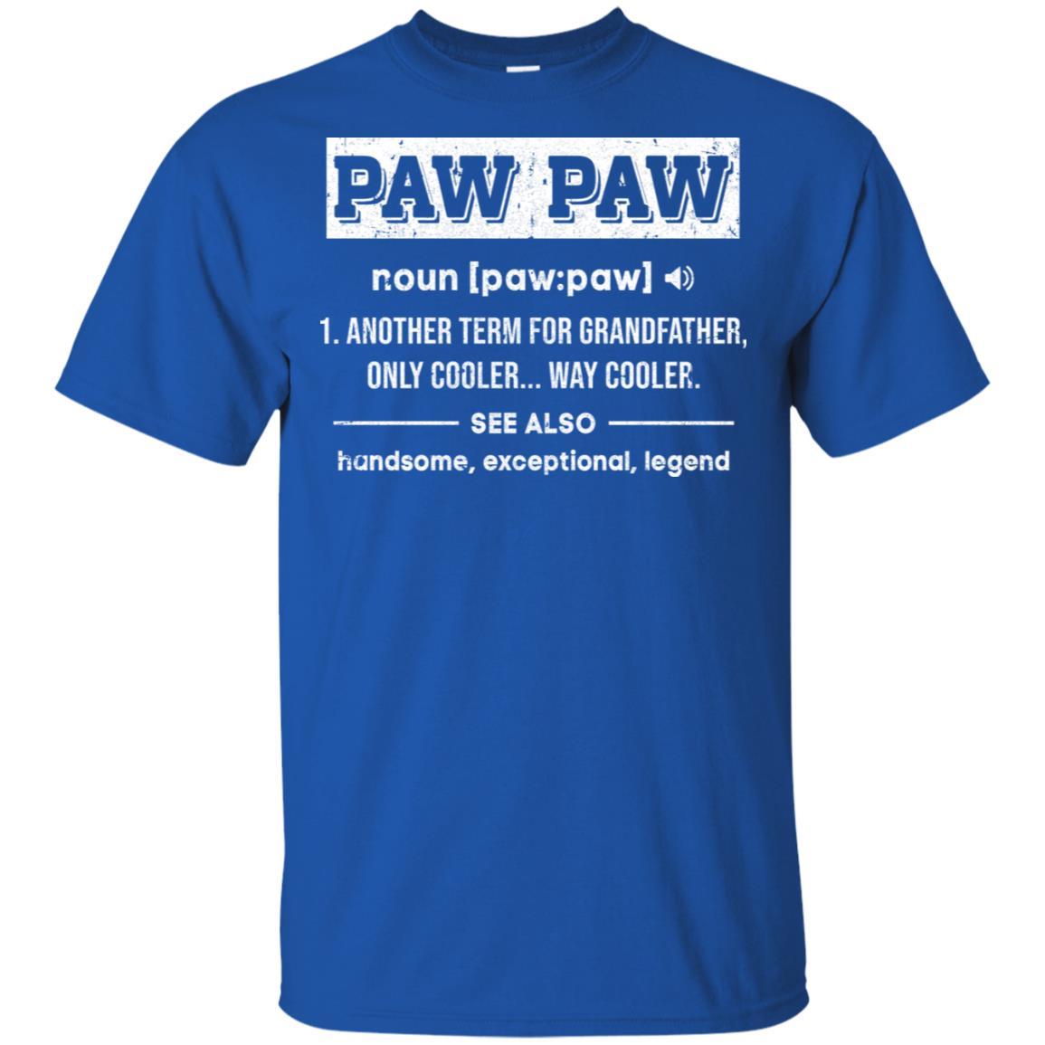 PawPaw Gifts Grandpa Definition Fathers Day-T-Shirt & Hoodie-Classic T-Shirt-Royal