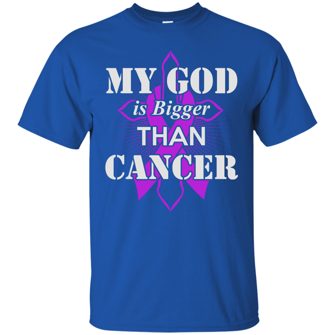 My God Is Bigger Than Cancer Violet Awareness Ribbon-T-Shirt & Hoodie-Classic T-Shirt-Royal