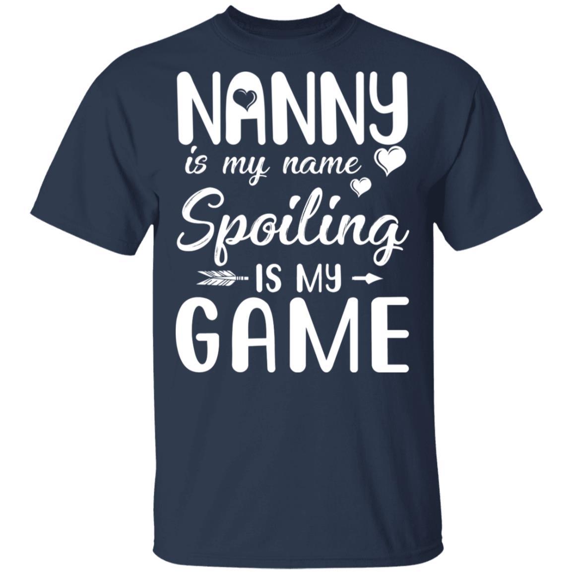 Nanny Is My Name Spoiling Is My Game Funny Mothers Day-T-Shirt & Tank Top-Classic T-Shirt-Navy