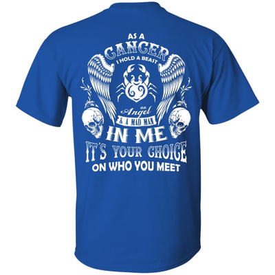As A Cancer I Hold A Beast An Angel A Madman In Me-T-Shirt & Hoodie-Classic T-Shirt-Royal