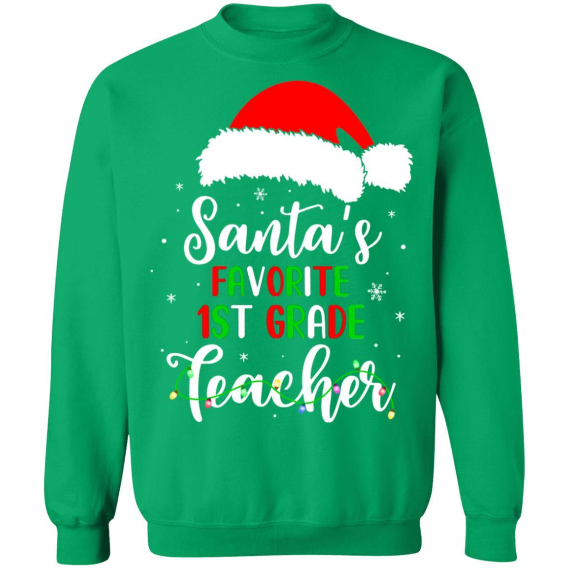 Santa's Favorite 1st Grade Teacher Santa Hat Christmas Light-T-Shirt & Sweatshirt-Crewneck Sweatshirt-Irish Green