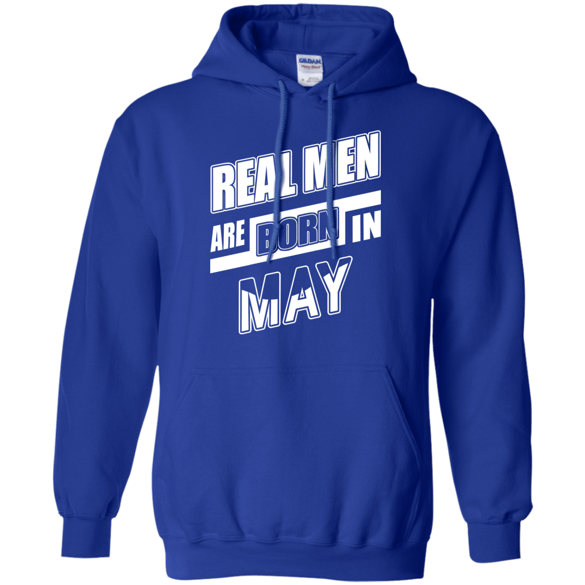 Real Men Are Born In May-T-Shirt & Hoodie-Pullover Hoodie-Royal