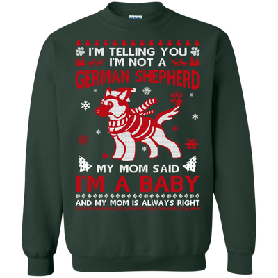 I'm Telling You I'm Not A German Shepherd-T-Shirt & Hoodie-Crewneck Sweatshirt-Forest Green