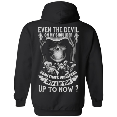 Even The Devil On My Shoulder Sometime Whispers-T-Shirt & Hoodie-Pullover Hoodie-Black