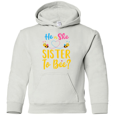 Gender Reveal Pink Or Blue What Will It Bee He Or She Sister Youth-Youth Shirt-Youth Pullover Hoodie-White