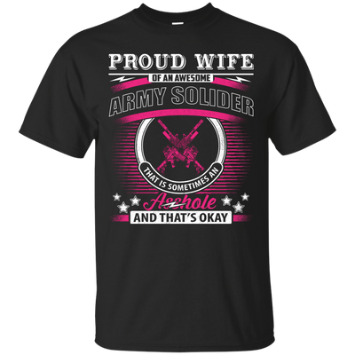 Proud Wife Of An Awesome Army Solider-T-Shirt & Hoodie-Classic T-Shirt-Black
