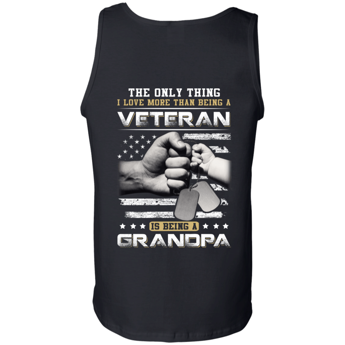 I Love More Than Being A Veteran Is Being A Grandpa-T-Shirt & Hoodie-Unisex Tank-Black