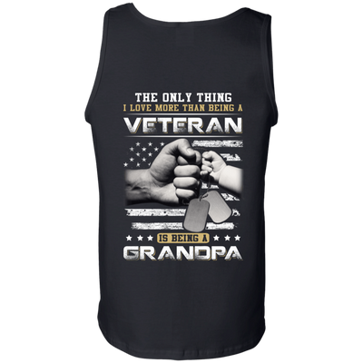 I Love More Than Being A Veteran Is Being A Grandpa-T-Shirt & Hoodie-Unisex Tank-Black
