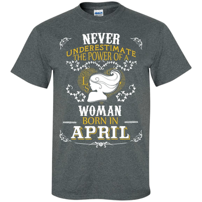 A Woman Born In APRIL-T-Shirt & Hoodie-Classic T-Shirt-Dark Heather