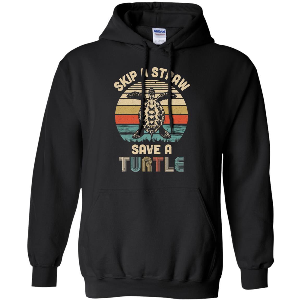 Retro Vintage Skip A Straw Save A Turtle Save Turtles-T-Shirt & Hoodie-Pullover Hoodie-Black