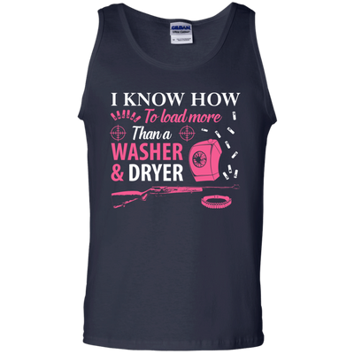 I Know How To Load More Than A Washer And Dryer-T-Shirt & Hoodie-Unisex Tank-Navy