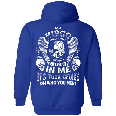 As A Virgo I Hold A Beast An Angel A Madman In Me-T-Shirt & Hoodie-Pullover Hoodie-Royal