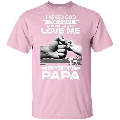 I Asked God For A Man Who Always Love Me Papa Youth-Youth Shirt-Youth T-Shirt-Light Pink