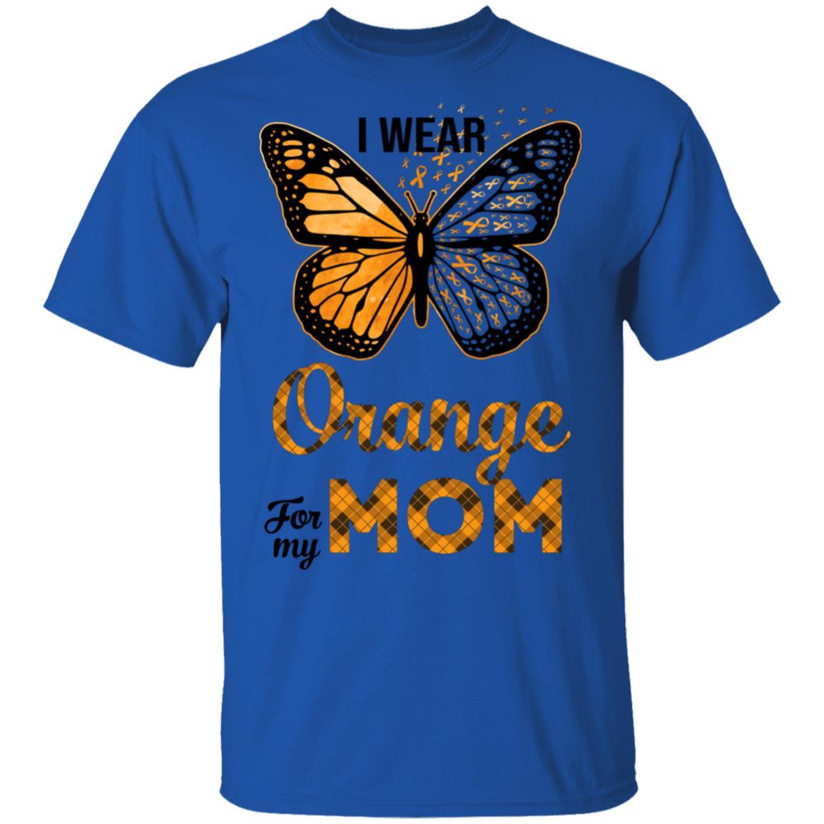 I Wear Orange For My Mom Butterfly Leukemia MS Awareness-T-Shirt & Hoodie-Classic T-Shirt-Royal