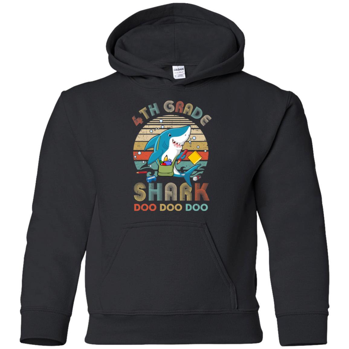 4th Grade Shark Doo Doo Doo Funny Back To School-T-Shirt & Hoodie-Youth Pullover Hoodie-Black