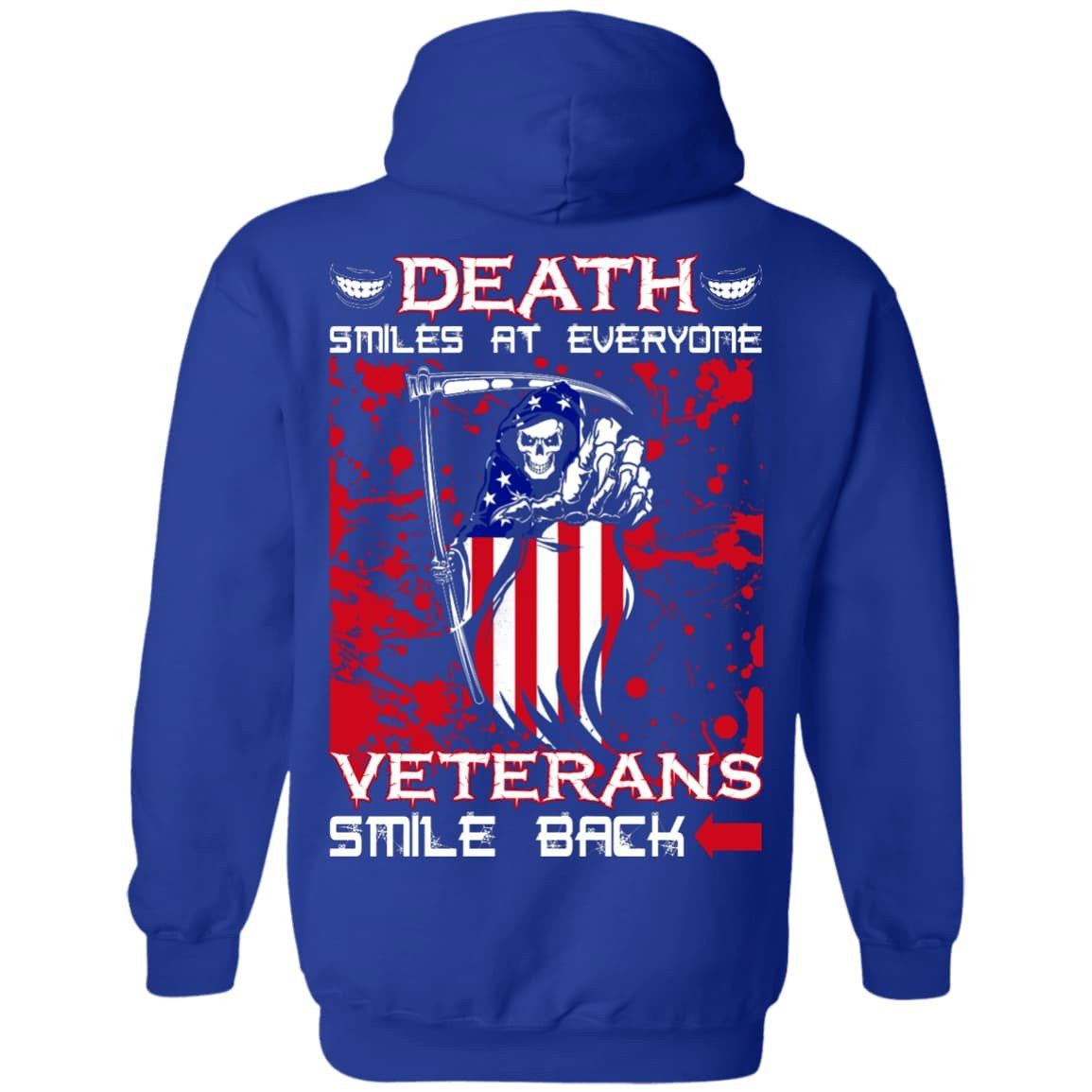 Death Smiles At Everyone Veterans Smile Back-T-Shirt & Hoodie-Pullover Hoodie-Royal