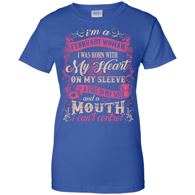 I Am A February Woman I Was Born With My Heart On My Sleeve-T-Shirt & Hoodie-Women's T-Shirt-Royal
