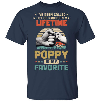 I've Been Called A Lot Of Names Poppy Is My Favorite Gift-T-Shirt & Hoodie-Classic T-Shirt-Navy