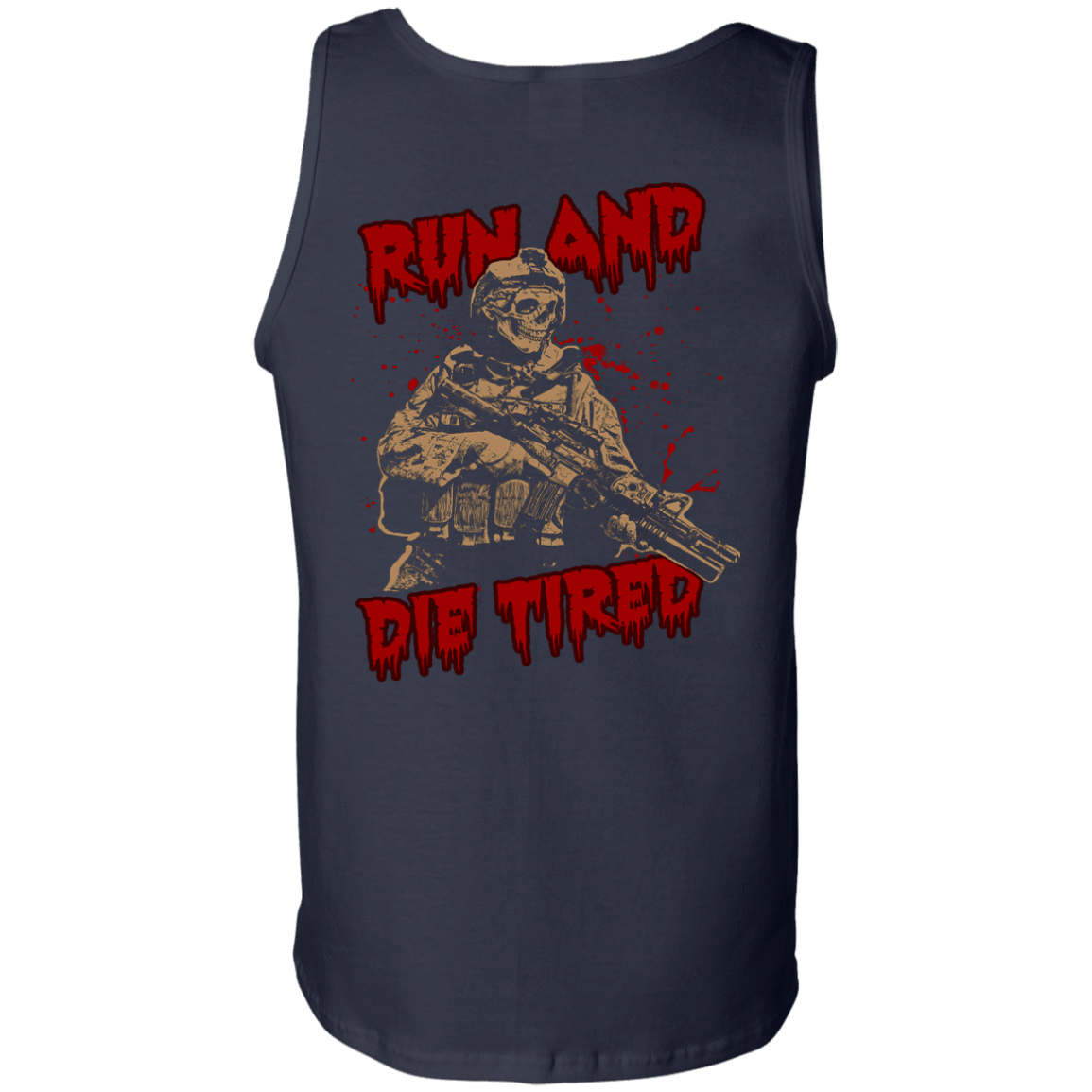 Run And Die Tired T Shirt-T-Shirt & Hoodie-Unisex Tank-Navy