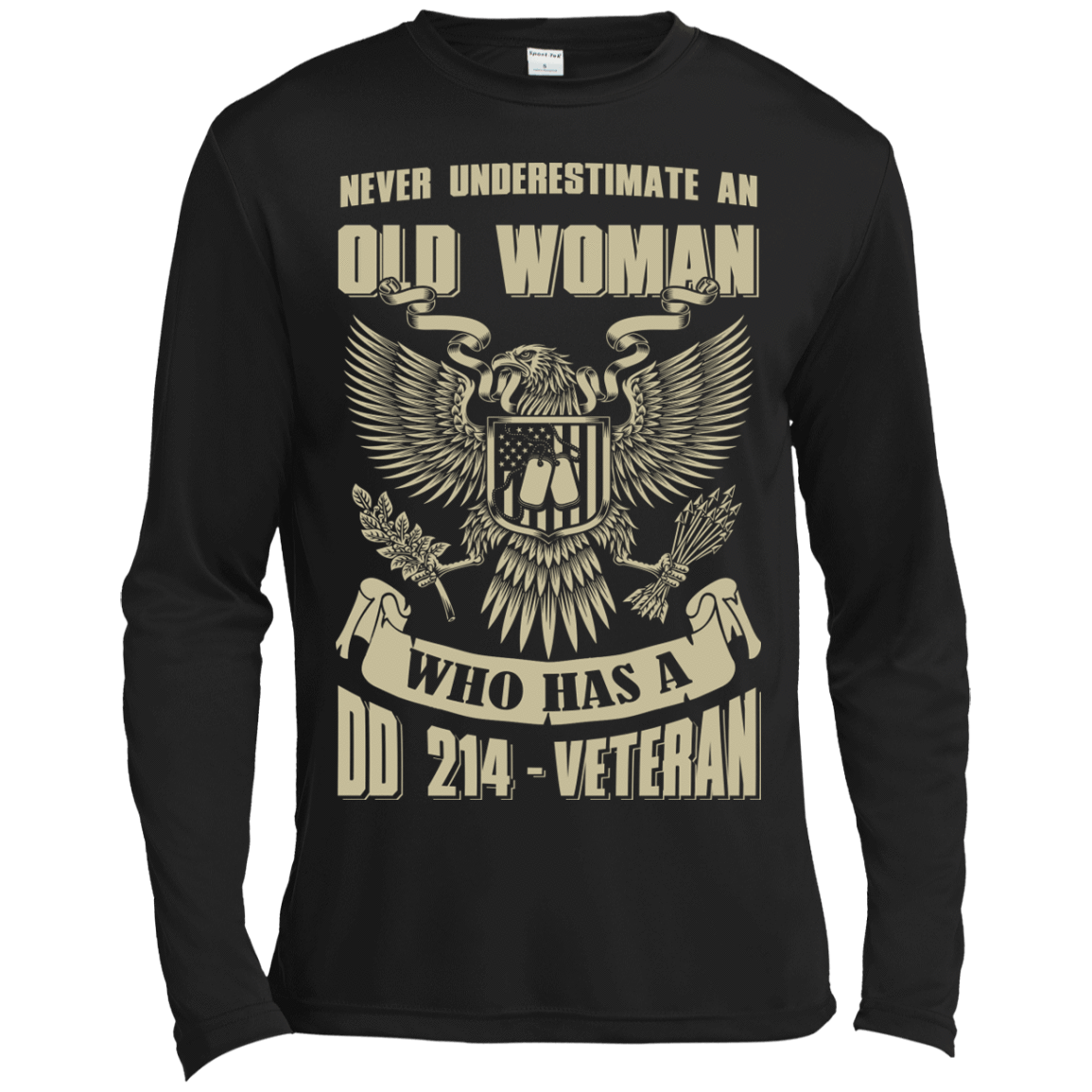 Never Underestimate An Old Woman Who Has A DD-214 Veteran-T-Shirt & Hoodie-Long Sleeve T-Shirt-Black
