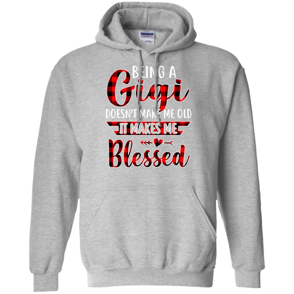 Red Plaid Funny Being A Gigi Doesn't Make Me Old-T-Shirt & Hoodie-Pullover Hoodie-Sport Grey