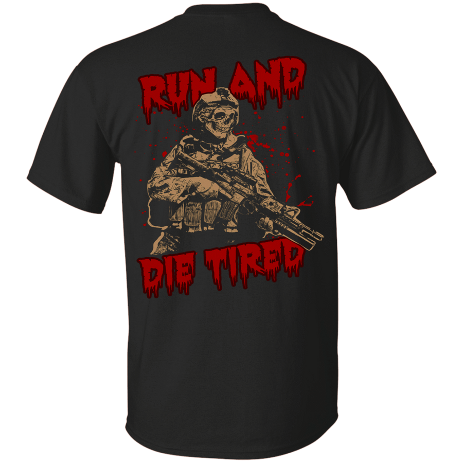 Run And Die Tired T Shirt-T-Shirt & Hoodie-Classic T-Shirt-Black