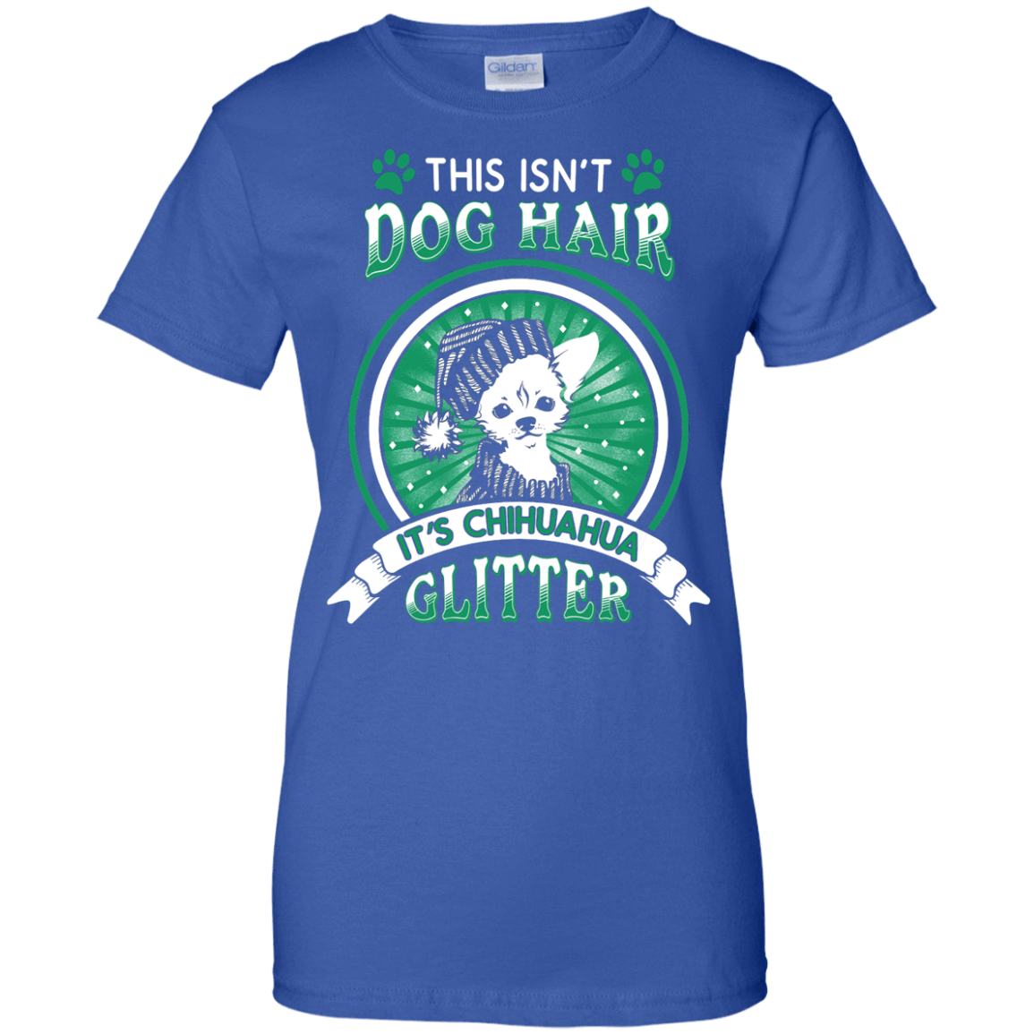 This Isn't Dog Hair It's Chihuahua Glitter-T-Shirt & Hoodie-Women's T-Shirt-Royal