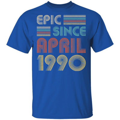Epic Since April 1990 Vintage 31th Birthday Gifts-T-Shirt & Hoodie-Classic T-Shirt-Royal