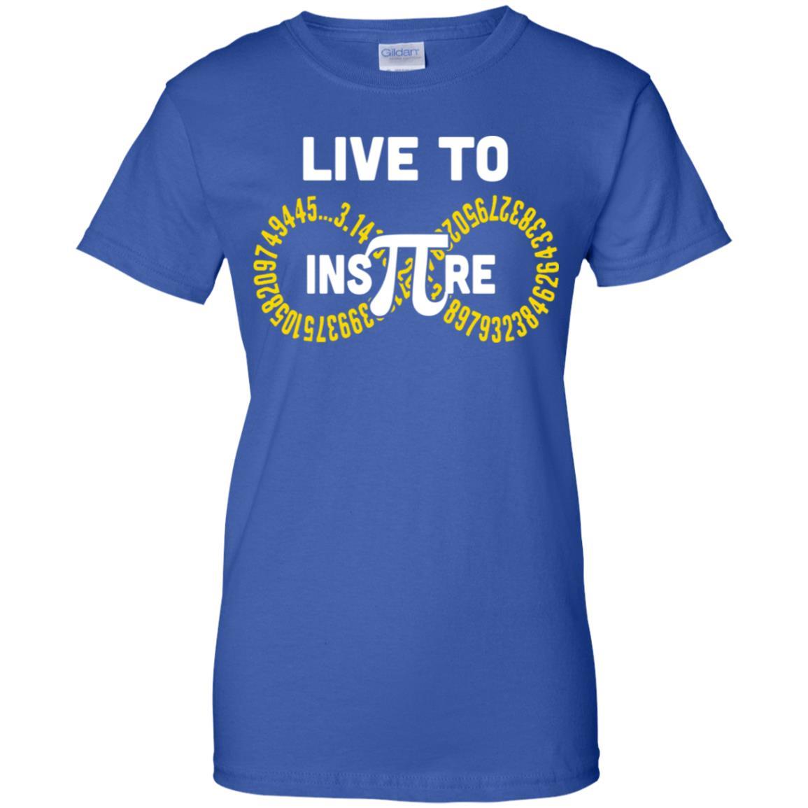 Student Teacher Live To Inspire Pi Day Gift-T-Shirt & Hoodie-Women's T-Shirt-Royal