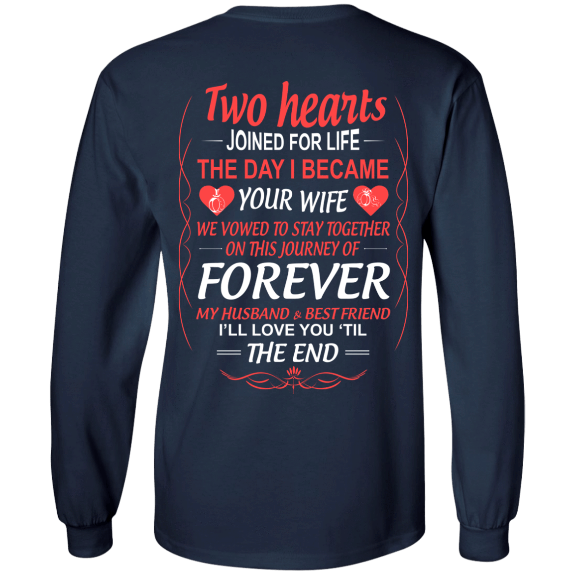 LOVE YOU TILL THE END-T-Shirt & Hoodie-Long Sleeve T-Shirt-Navy