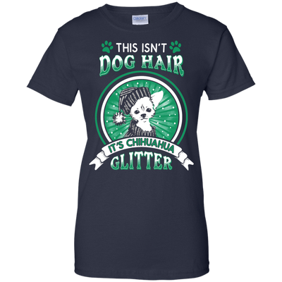 This Isn't Dog Hair It's Chihuahua Glitter-T-Shirt & Hoodie-Women's T-Shirt-Navy