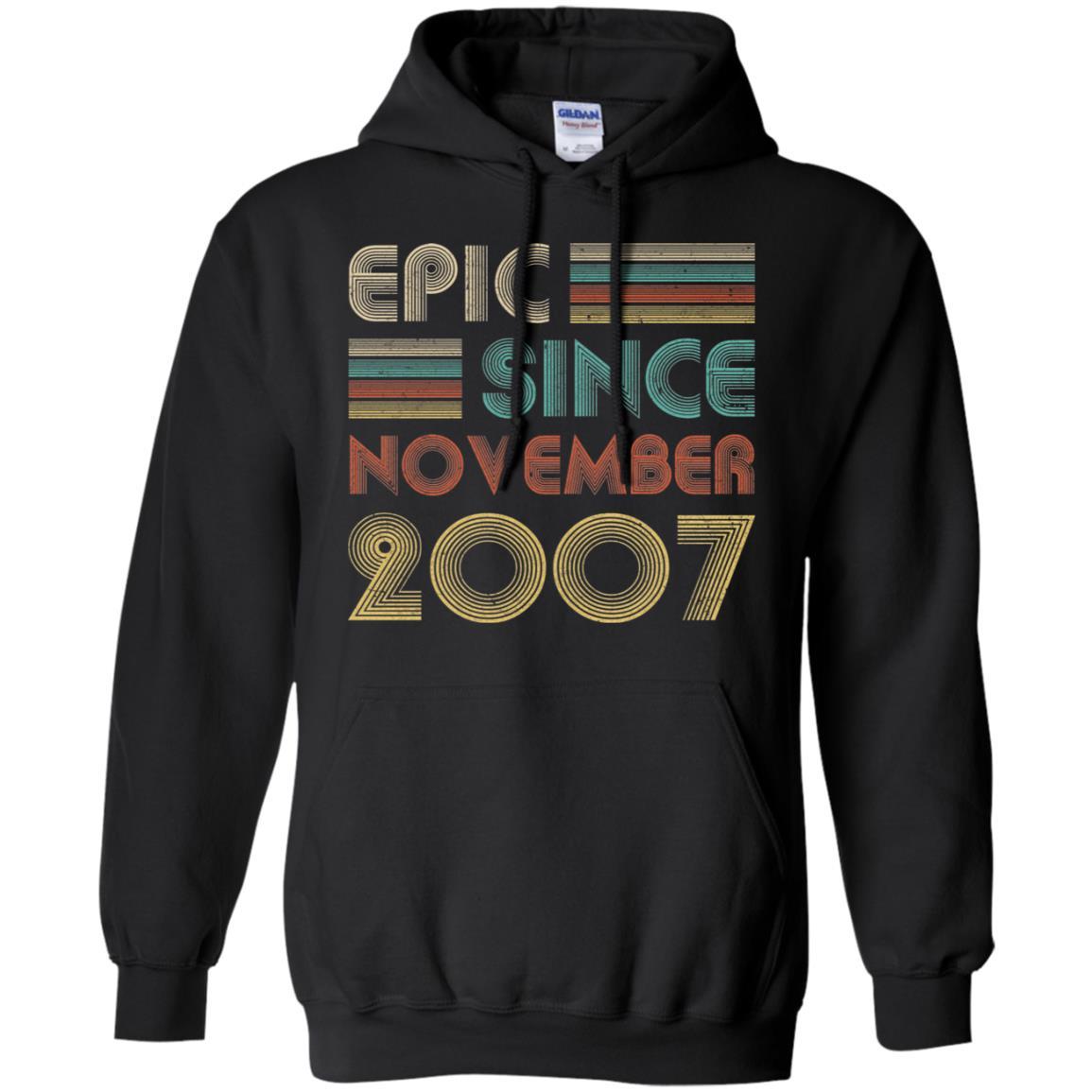 Epic Since November 2007 14th Birthday Gift 14 Yrs Old-T-Shirt & Hoodie-Pullover Hoodie-Black