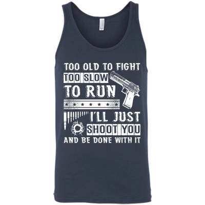 I'll Just Shoot You And Be Done With It T Shirt-T-Shirt & Hoodie-Unisex Tank-Navy