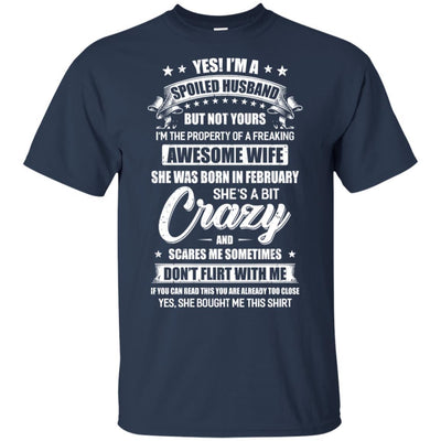 Yes I'm A Spoiled Husband Of A February Wife Funny-T-Shirt & Hoodie-Classic T-Shirt-Navy