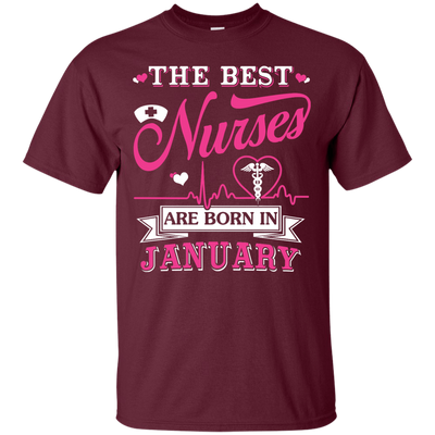 The Best Nurses Are Born In January-T-Shirt & Hoodie-Classic T-Shirt-Maroon