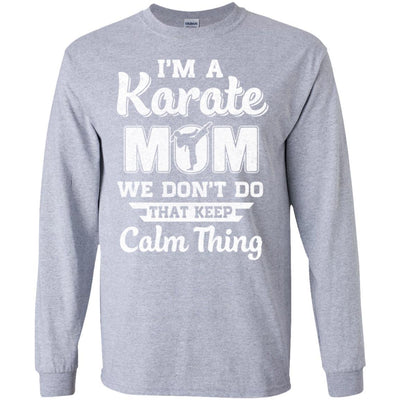 Funny Karate Mom Fighting Kyokushin Gifts-T-Shirt & Hoodie-Long Sleeve T-Shirt-Sport Grey