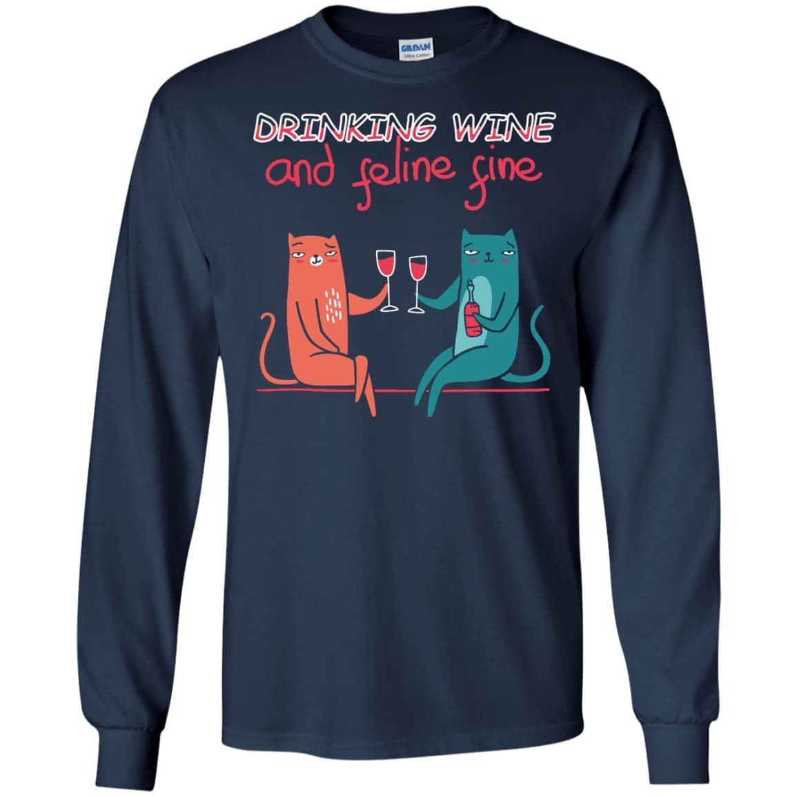 Drinking Wine Feline Fine-T-Shirt & Hoodie-LS Ultra Cotton Tshirt-Navy