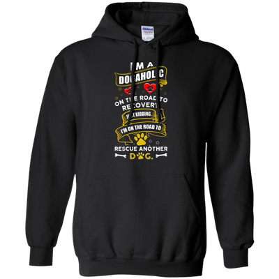 I'm A Dogaholic-T-Shirt & Hoodie-Pullover Hoodie-Black