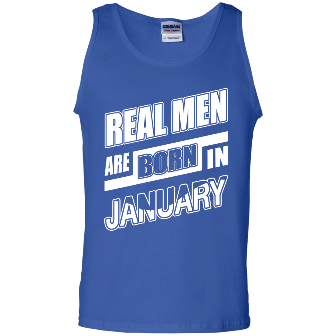 Real Men Are Born In January-T-Shirt & Hoodie-Unisex Tank-Royal