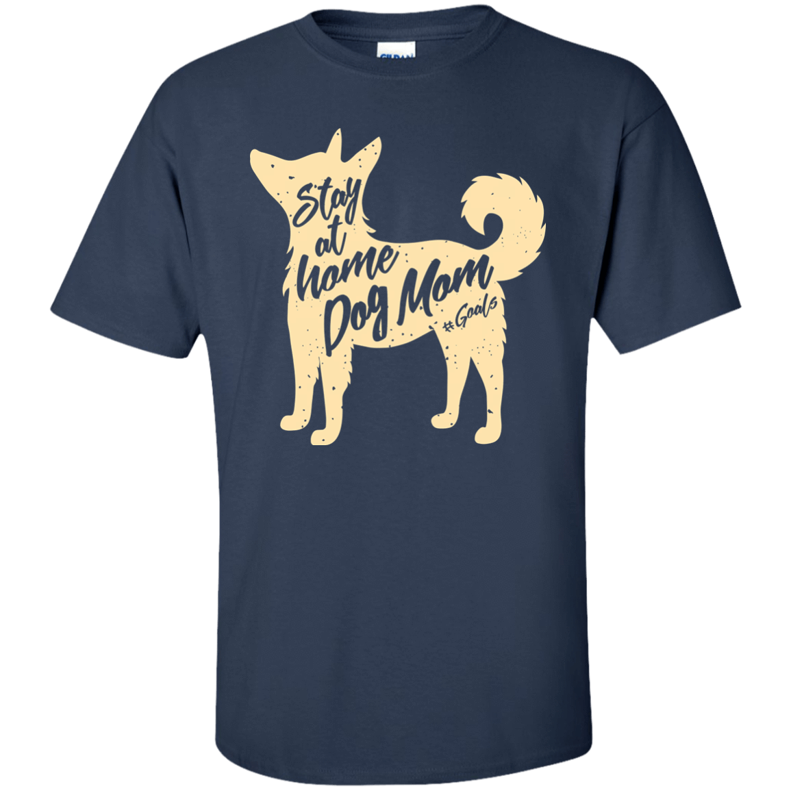 Stay At Home Dog Mom-T-Shirt & Hoodie-Classic T-Shirt-Navy