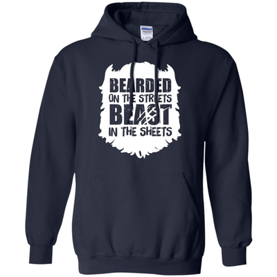 Bearded On The Streets Beast In The Sheets-T-Shirt & Hoodie-Pullover Hoodie-Navy
