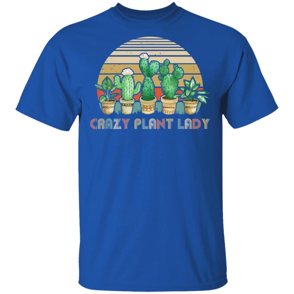Crazy Plant Lady Plant Lover Gardener Gifts Gardening Garden-T-Shirt & Hoodie-Classic T-Shirt-Royal