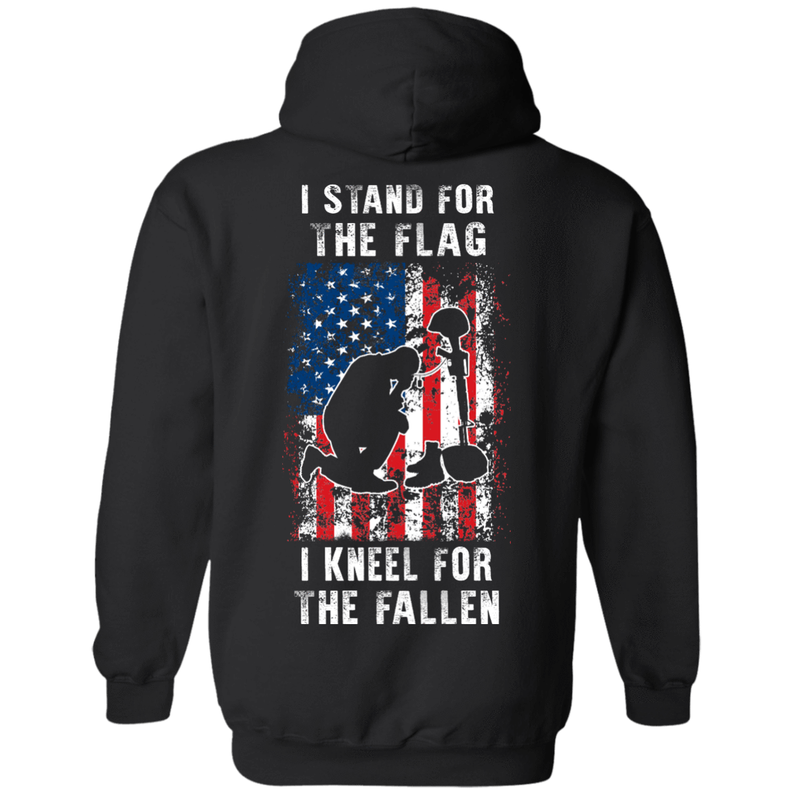 I Stand For The Flag I Kneel For The Fallen-T-Shirt & Hoodie-Pullover Hoodie-Black