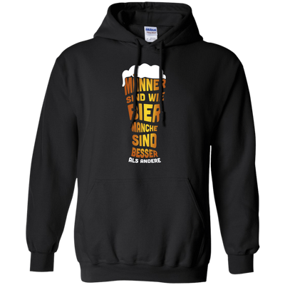 M‚àö¬ßnner Sind Wie Bier Manche Sind Besser Als Andere-T-Shirt & Hoodie-Pullover Hoodie-Black