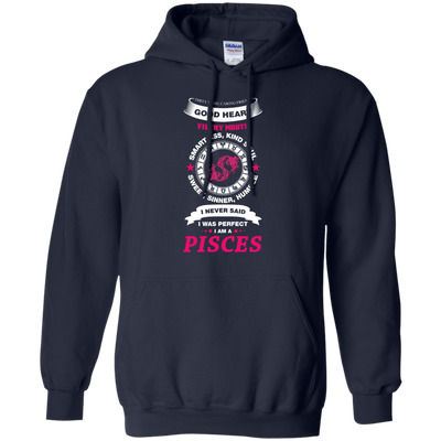 I Never Said I Was Perfect I Am A PISCES-T-Shirt & Hoodie-Pullover Hoodie-Navy