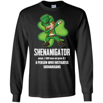 Shenanigator Person Who Instigates Shenanigans Irish-T-Shirt & Hoodie-Long Sleeve T-Shirt-Black
